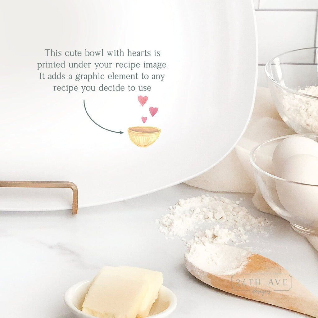 Close-up of heart bowl graphic printed beneath handwritten recipe on custom recipe platter.